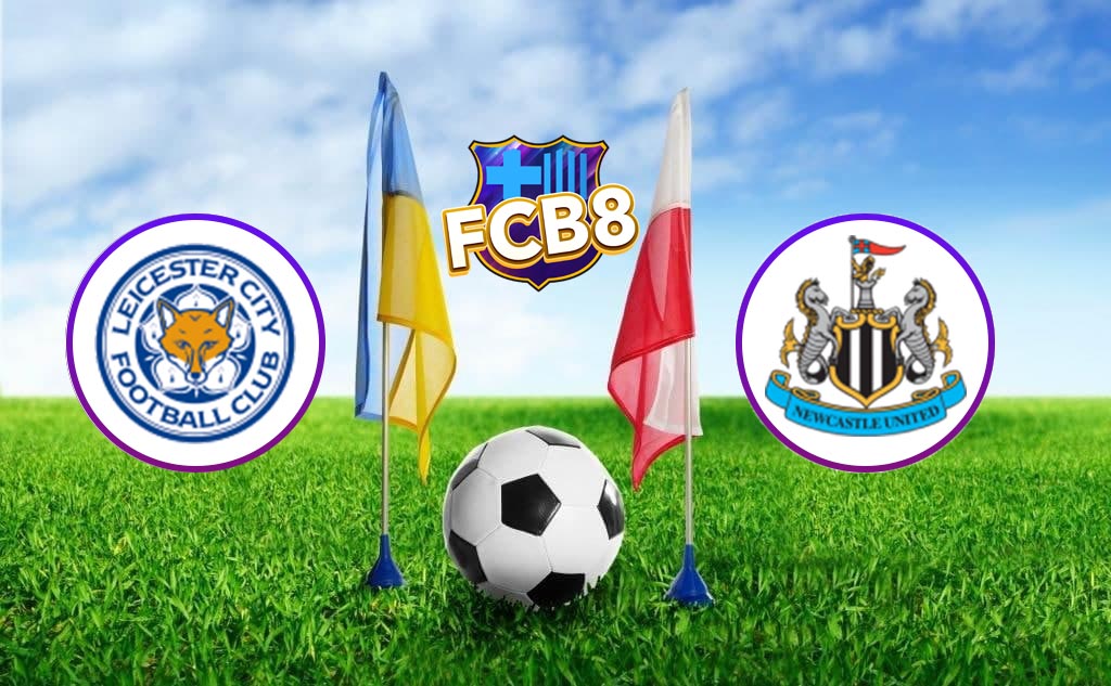 Leicester vs Newcastle United