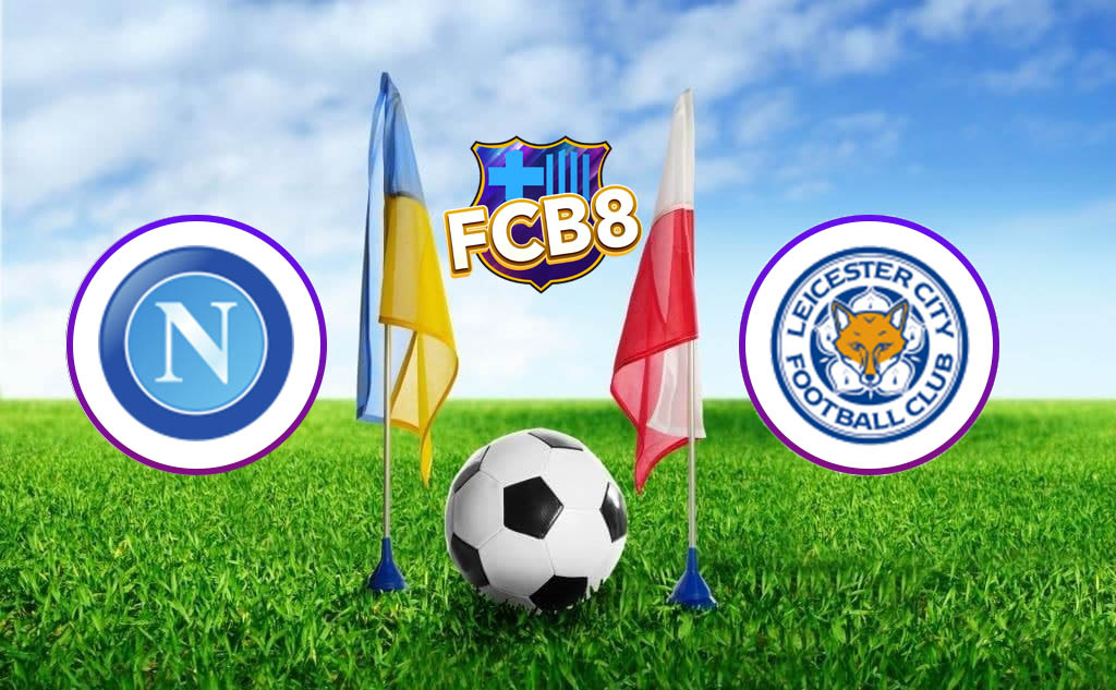 Napoli vs Leicester City